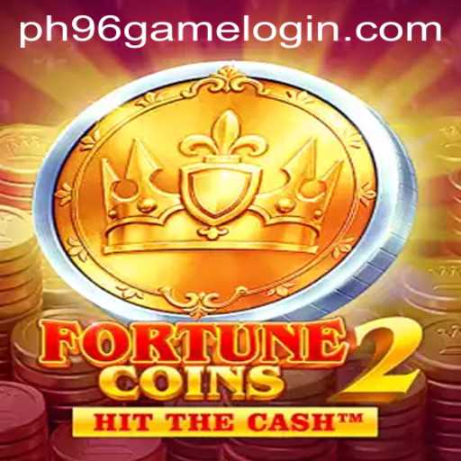 Exploring FortuneCoins2 and The Fascinating World of PH96.COM